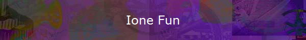 Ione Fun